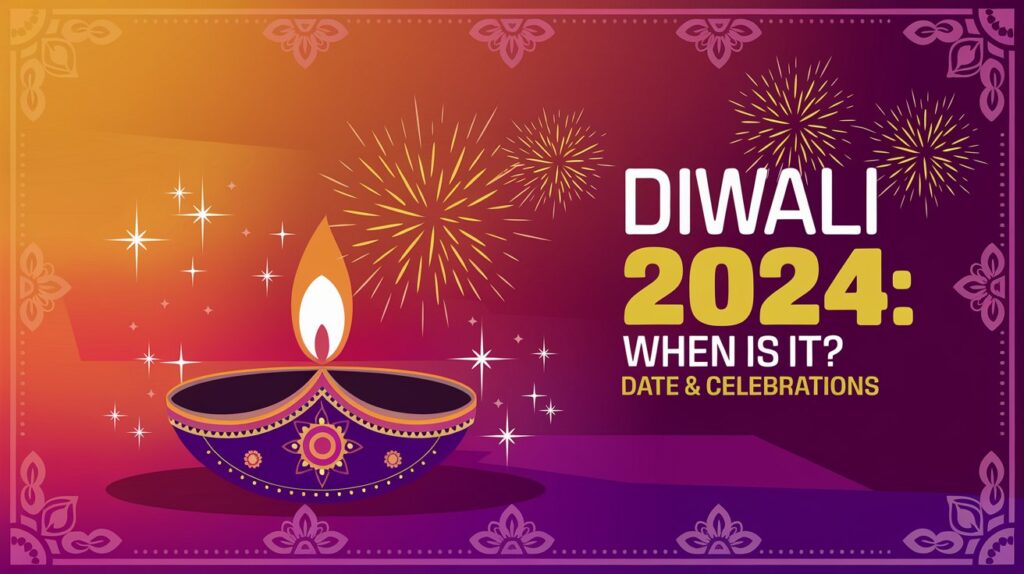 Diwali Kitne Tarikh Ko Hai 2024 Mein